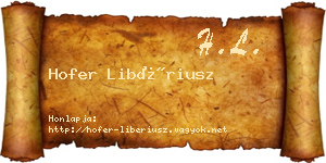 Hofer Libériusz névjegykártya